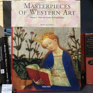 Masterpieces of Western Art Vol. 1 From Gothic to Neoclassicism