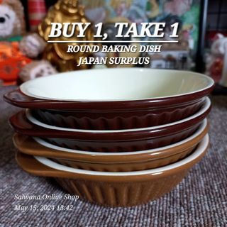 ROUND BAKING DISH • JAPAN SURPLUS • BUY 1, TAKE 1