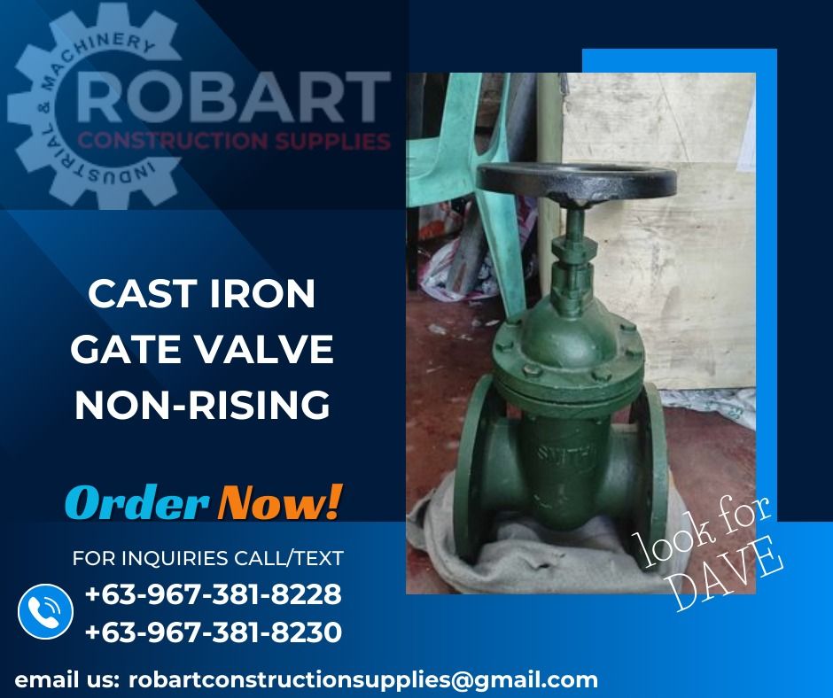 CAST IRON GATE VALVE (NON RISING) (Category: Construction & Building Materials) located in Caloocan City. Submitted by gabo. (Listing ID 1303667786, Image 1). Description: SALE❗ ❗ ❗ SALE❗ ❗ ❗ SALE❗ ❗ ❗ LOOK FOR: Dave T. Cariño 0 9 6 7 3 8 1 8 2 2 8 / 0 9 6 7 3 8 1 8 2 3 0 7 7 4 6-6 1 4 8 / 7 0 0 2- 2 8 7 2 / 8 6 3 6-3 0 0 5 𝑹𝑶𝑩𝑨𝑹𝑻 𝑪𝑶𝑵𝑺𝑻𝑹𝑼𝑪𝑻𝑰𝑶𝑵 𝑺𝑼𝑷𝑷𝑳𝑰𝑬𝑺 📍S&L BUILDING, 1ST & 2ND FLOOR, 1405 YUSECO ST, STA CRUZ, MANILA SEN