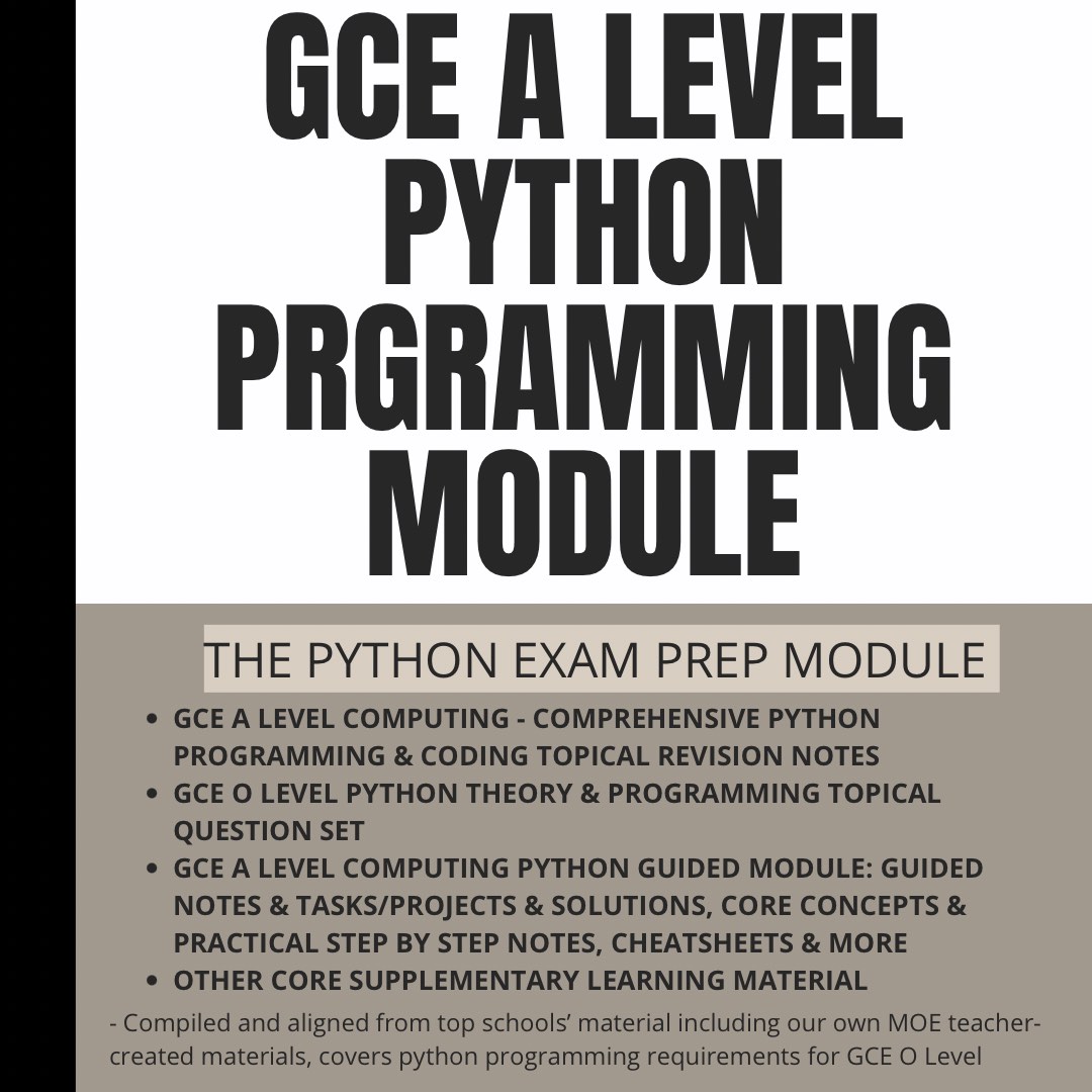 GCE A LEVEL PYTHON PROGRAMMING THEORY & PRACTICAL EXAM PREP GUIDED ...