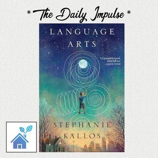 Language Arts by Stephanie Kallos