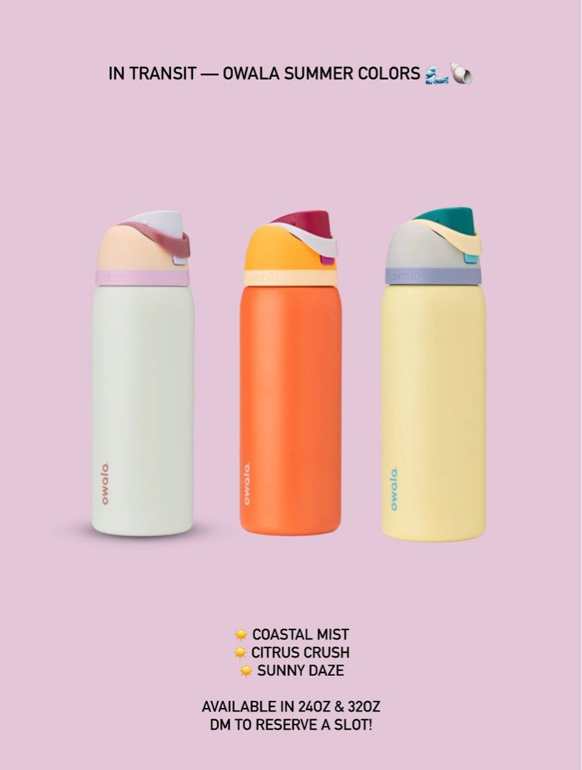 Owala new colors (Category: Water Bottles & Tumblers) located in Makati City. Submitted by cherrystudios_ (Listing ID 1303646433, Image 1). Description: 24 oz - ₱3,300 32 oz - ₱3,800 40oz - ₱4,500 In transit! Coastal mist, sunny daze, citrus crush check out our IG for more 👇🏼 @cherrystudios_.