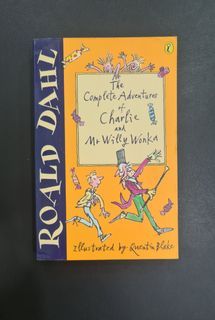 Roald Dahl: The Complete Adventures of  Charlie  & Mr Willy Wonka