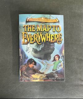 The Map To Everywhere by Carrie Ryan & John Parke Davis (The Map To Everywhere Book #1)