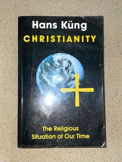 Christianity  The Religious Situation of Our  Time  by Hans Küng