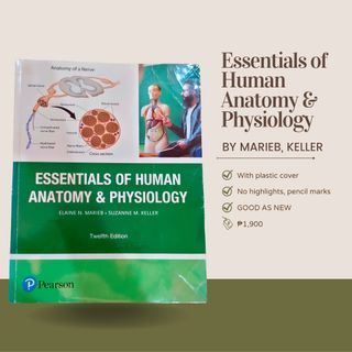 Essentials of Human Anatomy & Physiology By Marieb and Keller