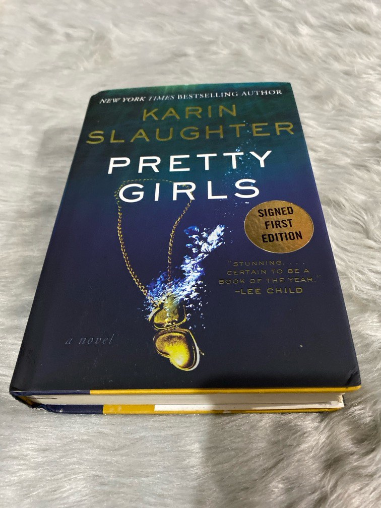 PRETTY GIRLS KARIN SLAUGHTER HARDBOUND SIGNED FIRST EDITION Hobbies Pretty girls karin slaughter hardbound signed first edition hobbies