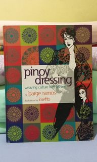 Pinoy Dressing weaving into fashion Book