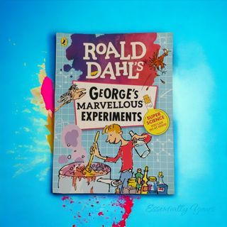 Roald Dahl's George's Marvellous Experiments
Super Science You Can Do At Home
Written by Barry Hutchison
Text copyright © Roald Dahl Nominee Ltd, 2017