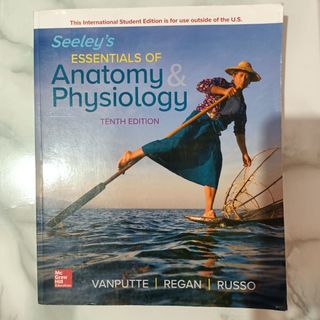 Seeley's Essentials of Anatomy & Physiology 10th Ed