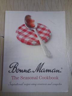 Bonne Maman The Seasonal Cookbook
