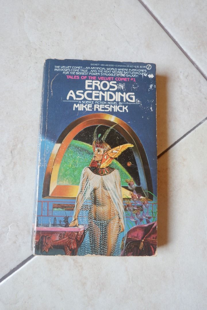 Eros Ascending by Mike Resnick (Category: Storybooks) located in Quezon City. Submitted by miletdeclutters (Listing ID 1304105553, Image 1). Description: mass market paperback yellow edges no writings/highlights heavy creases on spine Published by Signet (First Printing, 1984) ISBN 0-451-13255-6.