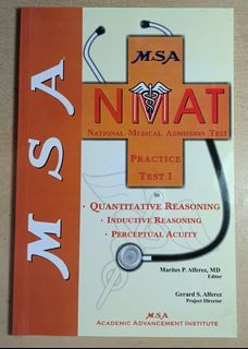 MSA National Medical Admission Test (NMAT) Practice Test in Quantitative Reasoning, Inductive Reasoning, and Perceptual Acuity