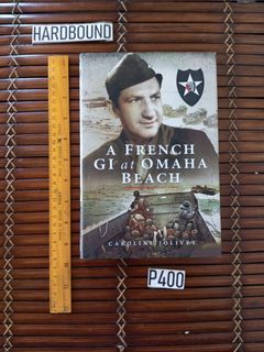 A french GI at Omaha Beach
