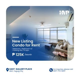 East Gallery Place - BRAND NEW 1 Bedroom Unit, Furnished, 75 Sqm., 1 Parking Slot, BGC