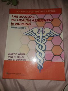Health Assessment Lab Manual in Nursing Fifth Edition