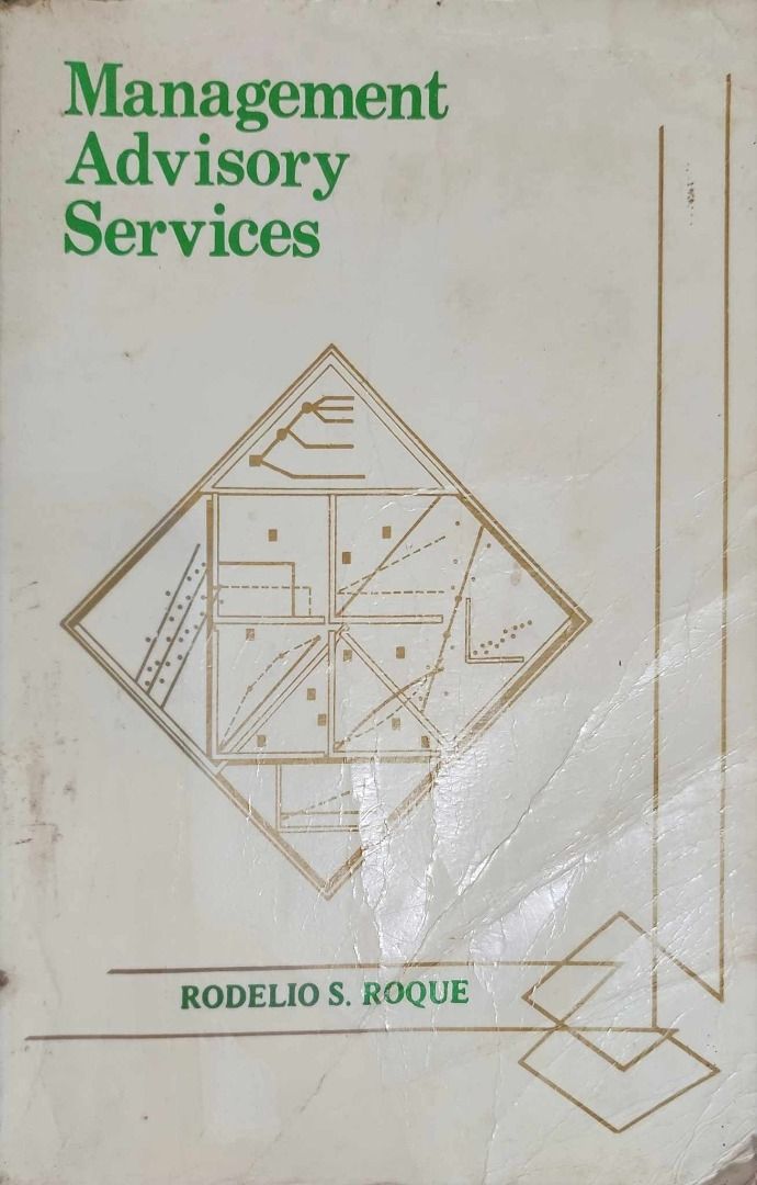 Management Advisory Services by Rodelo S. Roque (Category: Textbooks) located in Quezon City. Submitted by marklamsen (Listing ID 1304396808, Image 1). Description: For Sale - Management Advisory Services by Rodelio S. Roque In paperback print Heavily used but no torn pages Still in good condition Management advisory services means professional and administrative advice in areas relating to the Business such as, but not limited to, finance, budge