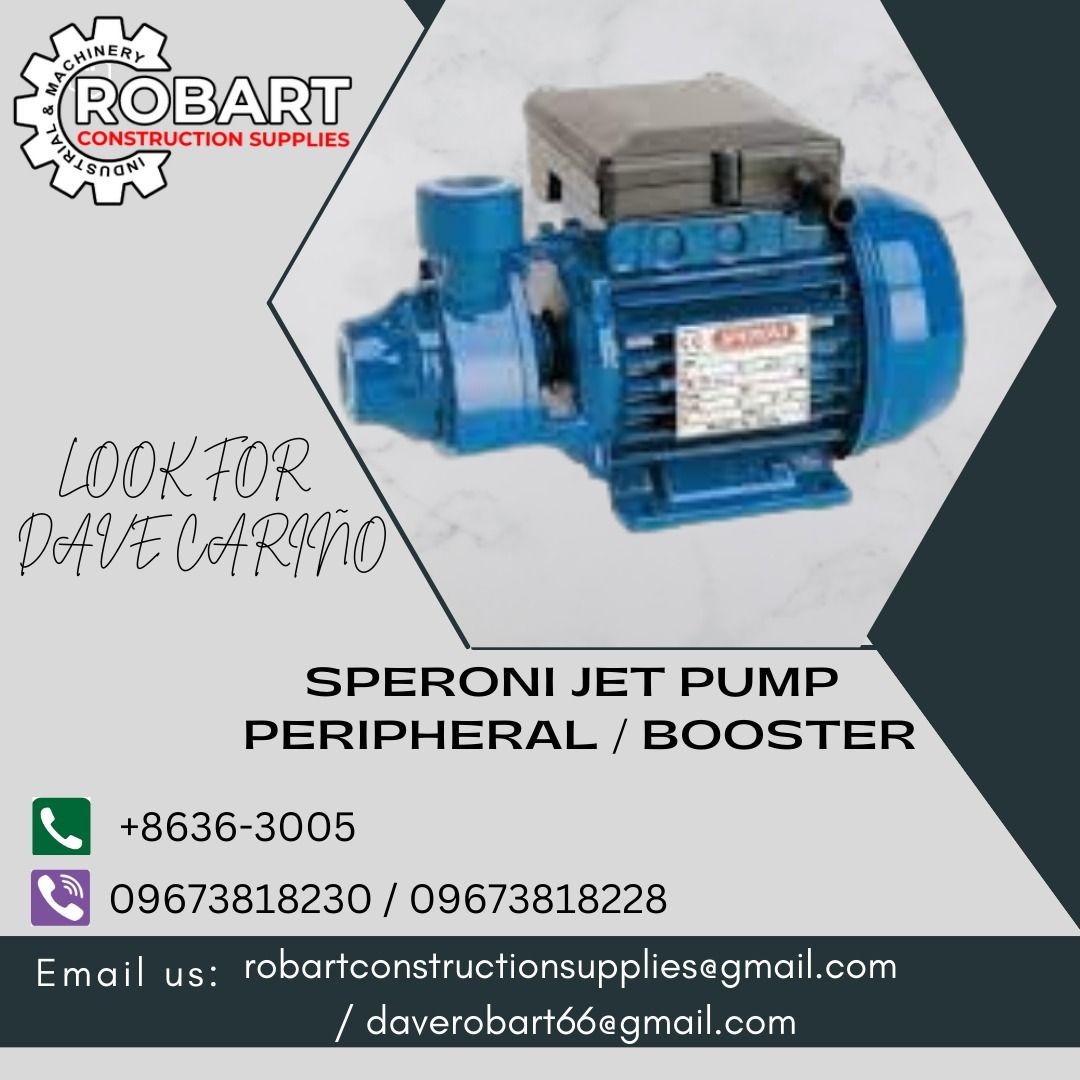 SPERONI JET PUMP PERIPHERAL / BOOSTER (Category: Construction Tools & Equipment) located in Caloocan City. Submitted by gabo. (Listing ID 1304700529, Image 1). Description: SALE❗ ❗ ❗ SALE❗ ❗ ❗ SALE❗ ❗ ❗ 1/2 HP LOOK FOR: Dave T. Cariño 0 9 6 7 3 8 1 8 2 2 8 / 0 9 6 7 3 8 1 8 2 3 0 7 7 4 6-6 1 4 8 / 7 0 0 2- 2 8 7 2 / 8 6 3 6-3 0 0 5 𝑹𝑶𝑩𝑨𝑹𝑻 𝑪𝑶𝑵𝑺𝑻𝑹𝑼𝑪𝑻𝑰𝑶𝑵 𝑺𝑼𝑷𝑷𝑳𝑰𝑬𝑺 📍S&L BUILDING, 1ST & 2ND FLOOR, 1405 YUSECO ST, STA CRUZ, MA