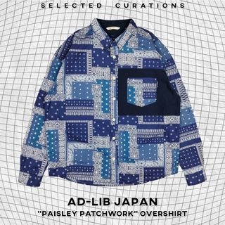 AD-LIB JAPAN "PAISLEY PATCHWORK" OVERSHIRT