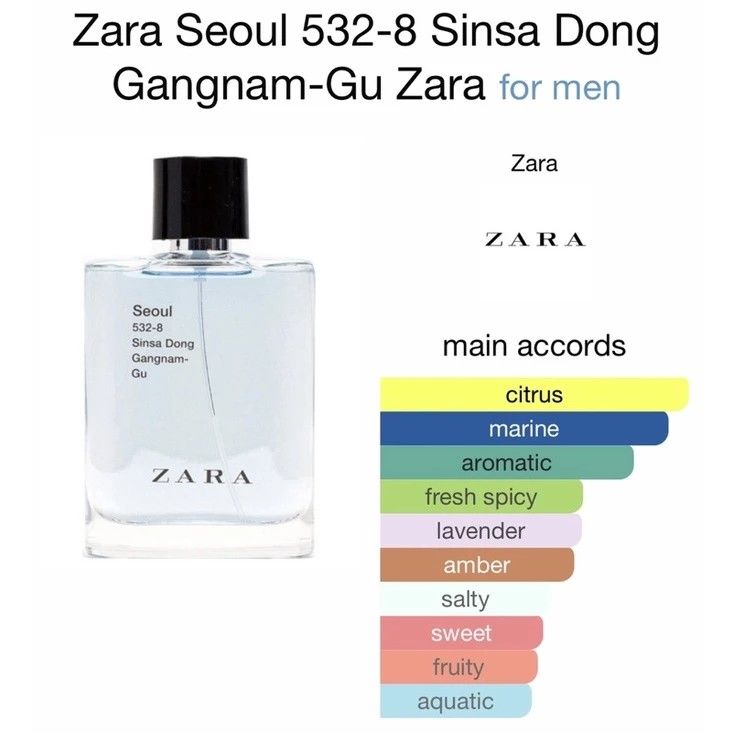 ZARA (Category: Fragrance & Deodorants) located in Quezon City. Submitted by shoppingpartners (Listing ID 1304874871, Image 3). Description: GUARANTEED ALWAYS ORIGINAL WIDEST SELECTION OF ZARA PERFUMES PLEASE SELECT ON VARIATIONS Seoul&lisboa 80ml duo set-1990 Seoul&Summer 100ml duo set-2147 Summer 100ml- 1568 STORE BOUGHT AT ZARA SINGAPORE MONEY BACK GUARANTEE Zara Seoul 532-8 Sinsa Dong Gangnam-Gu by Zara is a Aromatic Spicy fragrance for men. 