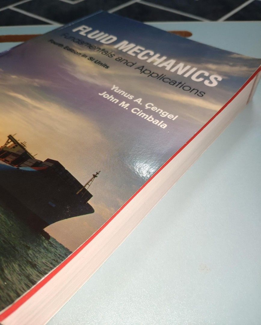 Fluid Mechanics 4th Edition (Fundamentals and Applications) Yunus A ...