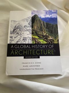 GLOBAL HISTORY OF ARCHITECTURE 2nd EDITION D.K CHING