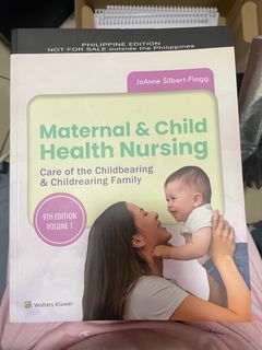 Maternal & Child Health Nursing (9th edition Volume 1)