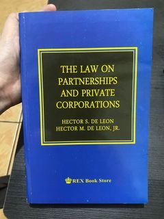 The Law on Partnerships and Private Corporations Hector De Leon