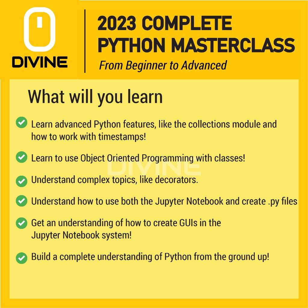 [Video Course] 2023 Complete Python Masterclass Python Tutorial Python Class Programming (Category: Software) located in Singapore. Submitted by software_tech888 (Listing ID 1305637874, Image 3). Description: This is a Video Course for 2023 Complete Python Masterclass - From Beginner to Advanced Level This Video Course Included of: ✔️150+ Lessons Video Course ✔️22+ hours Video Course ✔️Step-By-Step Guide Skill Level: Beginner to Advanced Language