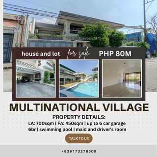 **one away** Multinational Village 6br house and lot with swimming pool for sale