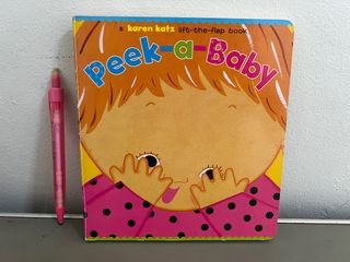 Peek-a-Baby by Karen Katz (Lift-a-Flap Board Book)