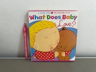 What Does Baby Love? by Karen Katz (Lift-a-Flap Book)