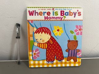 Where is Baby's Mommy? by Karen Katz (Lift-a-Flap Board Book)