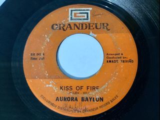 Aurora Baylon - KISS OF FIRE / JEALOUSY (TANGO) (OPM 45 rpm vinyl record plaka)