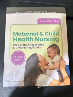 AUTHENTIC SEALED / Maternal & Child Health Nursing 9th Edition by JoAnne Silbert-Flagg (Vol 1 & 2 set)