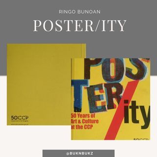 Poster/ity: 50 Years of Art & Culture at the CCP by Ringo Bunoan