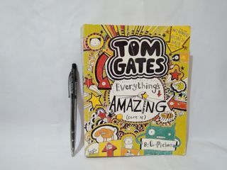 TOM GATES Everything's AMAZING (sort of). By L. Pichon