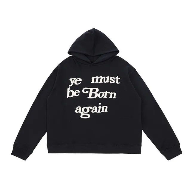 Ye Must Be Born Again Hoodie, Men's Fashion, Tops Sets, Tshirts