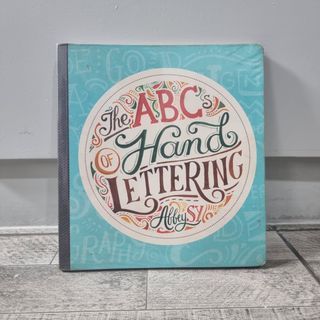 The ABCs of Hand Lettering by Abbey Sy