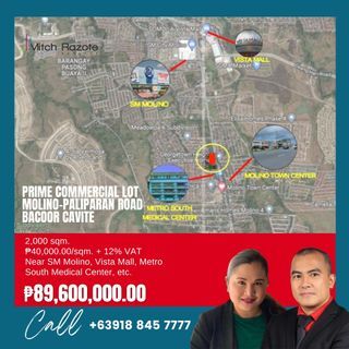 2,000 sqm. Prime Commercial Lot For Sale Along Molino-Paliparan Road, Molino 4, Bacoor, Cavite Near SM Molino