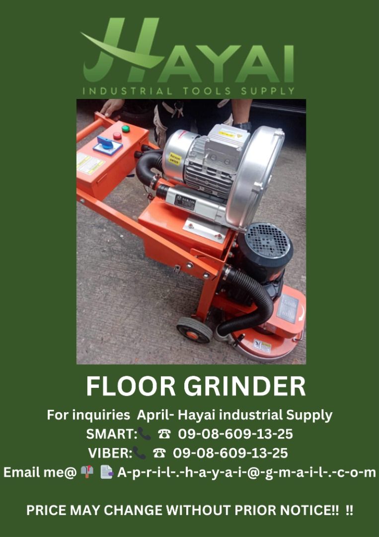 Floor grinder (Category: Construction Tools & Equipment) located in Caloocan City. Submitted by aprilv96843328 (Listing ID 1308005504, Image 1). Description: Floor grinder Specs: 220v PRICE: 110,000 For inquiries April- Hayai industrial Supply 📞 ☎ 0-9-0-8-6-0-9-1-3-2-5 Email me@ 📫 📑 A-p-r-i-l-.-h-a-y-a-i-@-g-m-a-i-l-.-c-o-m PRICE MAY CHANGE WITHOUT PRIOR NOTICE!!! .