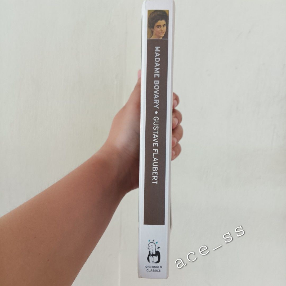 Madame Bovary by Gustave Flaubert (Category: Storybooks) located in Cavite. Submitted by ace_ss (Listing ID 1307965286, Image 3). Description: Madame Bovary is the debut novel of French writer Gustave Flaubert, published in 1856. The character lives beyond her means in order to escape the banalities and emptiness of provincial life. When the novel was first serialized in La Revue de Paris between 1 October 1856 and 15 December 1856, public prosec