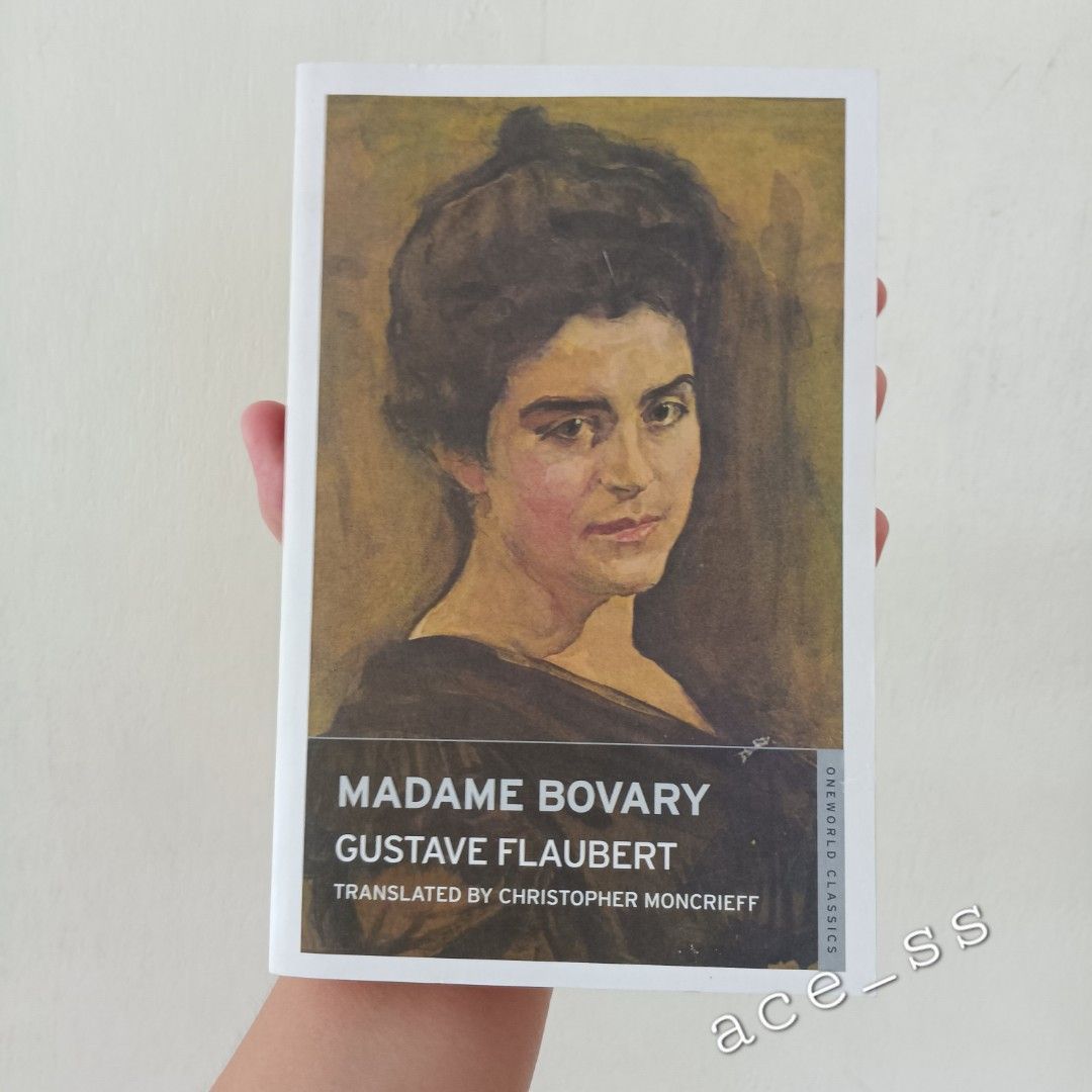 Madame Bovary by Gustave Flaubert (Category: Storybooks) located in Cavite. Submitted by ace_ss (Listing ID 1307965286, Image 1). Description: Madame Bovary is the debut novel of French writer Gustave Flaubert, published in 1856. The character lives beyond her means in order to escape the banalities and emptiness of provincial life. When the novel was first serialized in La Revue de Paris between 1 October 1856 and 15 December 1856, public prosec