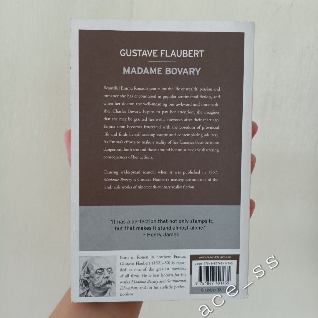 Madame Bovary by Gustave Flaubert (Category: Storybooks) located in Cavite. Submitted by ace_ss (Listing ID 1307965286, Image 2). Description: Madame Bovary is the debut novel of French writer Gustave Flaubert, published in 1856. The character lives beyond her means in order to escape the banalities and emptiness of provincial life. When the novel was first serialized in La Revue de Paris between 1 October 1856 and 15 December 1856, public prosec