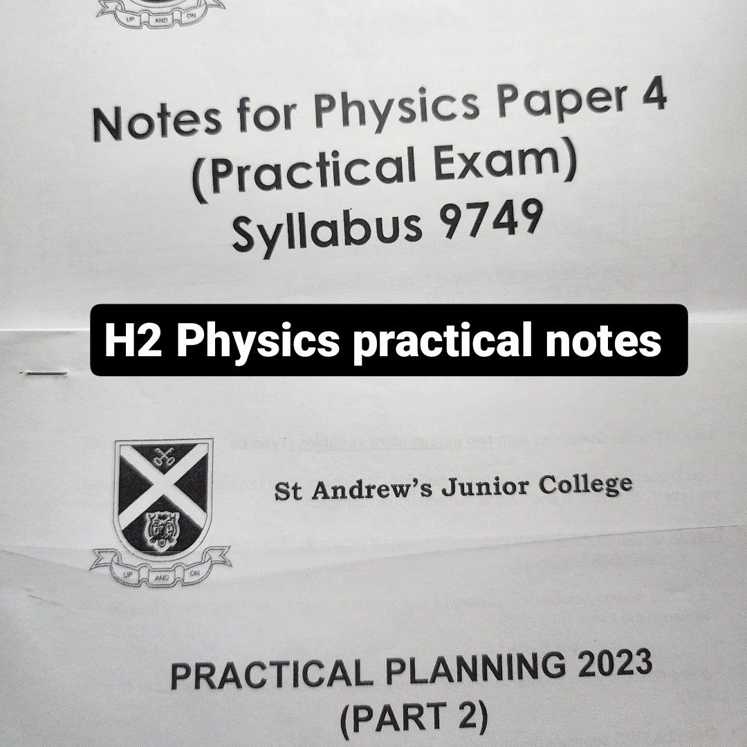 H2 Physics practical notes (Category: Assessment Books) located in Singapore. Submitted by heymatchaha (Listing ID 1308236535, Image 1). Description: H2 Physics practical notes I found these super useful!!! Includes some loose leaflets of suggested answers for planning selling other study materials ! open to negos and flexible meetups.