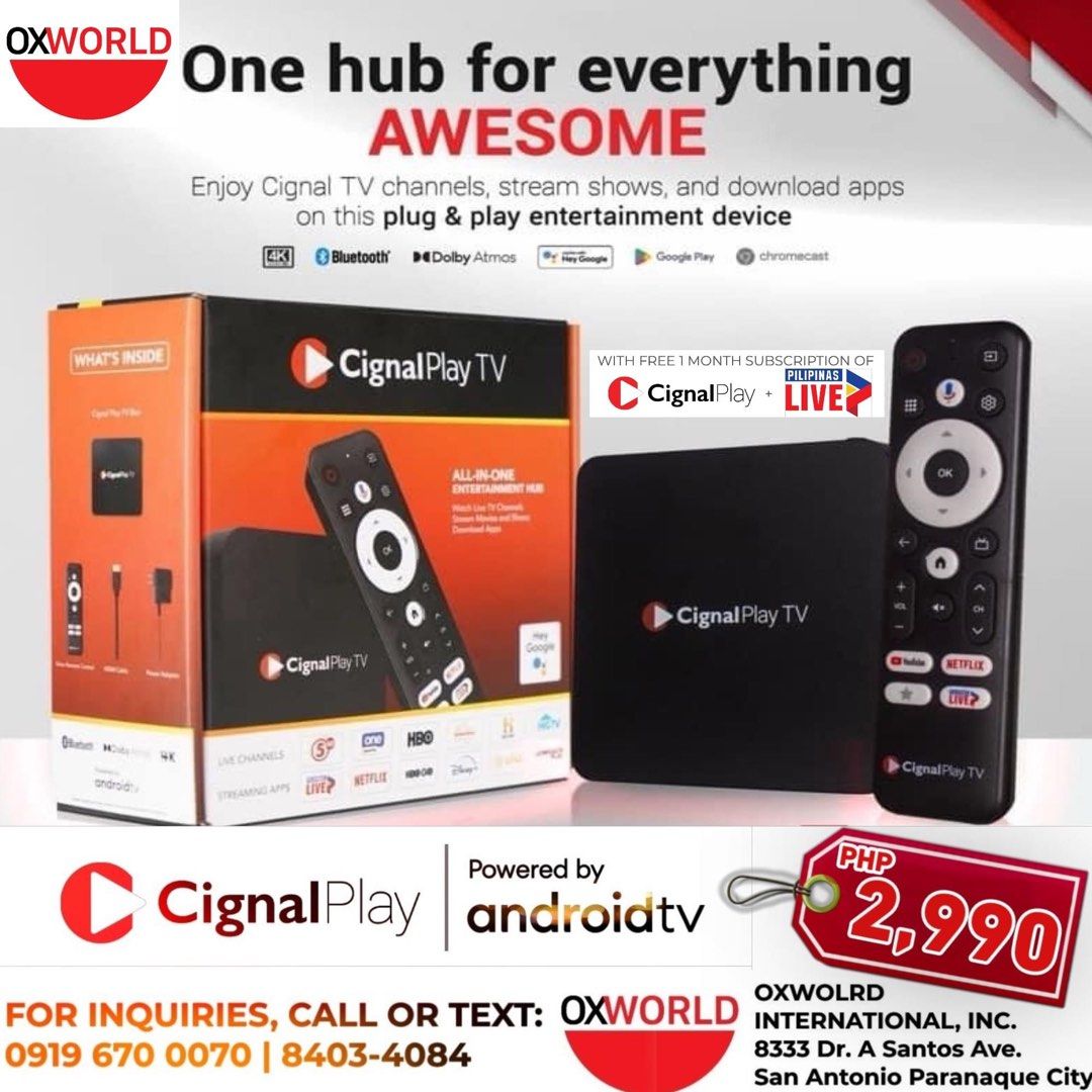 Cignal Play TV Android Box (Category: Media Streamers & Hubs) located in Paranaque City. Submitted by alsalenga77 (Listing ID 1308390430, Image 1). Description: 𝗗𝗶𝘀𝗰𝗼𝘃𝗲𝗿 𝘁𝗵𝗲 𝗨𝗹𝘁𝗶𝗺𝗮𝘁𝗲 𝗘𝗻𝘁𝗲𝗿𝘁𝗮𝗶𝗻𝗺𝗲𝗻𝘁 𝗘𝘅𝗽𝗲𝗿𝗶𝗲𝗻𝗰𝗲 𝘄𝗶𝘁𝗵 𝗖𝗶𝗴𝗻𝗮𝗹 𝗣𝗹𝗮𝘆 𝗔𝗻𝗱𝗿𝗼𝗶𝗱 𝗧𝗩! Transform your ordinary LED TV into an Android TV home entertainment with the new Cignal Play Android TV for just PHP 2,990! Enjoy P548 PROMO DISCOU