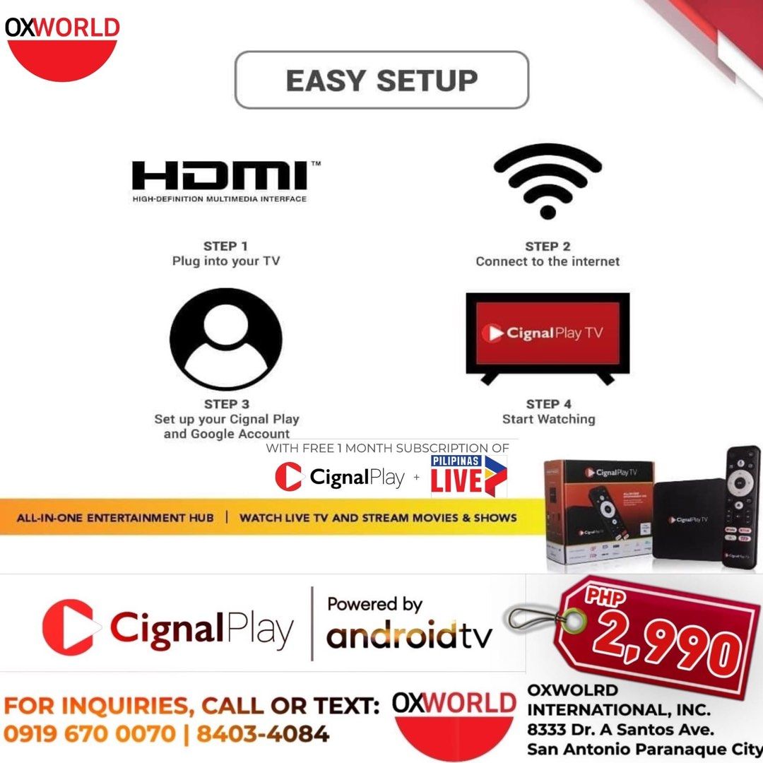 Cignal Play TV Android Box (Category: Media Streamers & Hubs) located in Paranaque City. Submitted by alsalenga77 (Listing ID 1308390430, Image 3). Description: 𝗗𝗶𝘀𝗰𝗼𝘃𝗲𝗿 𝘁𝗵𝗲 𝗨𝗹𝘁𝗶𝗺𝗮𝘁𝗲 𝗘𝗻𝘁𝗲𝗿𝘁𝗮𝗶𝗻𝗺𝗲𝗻𝘁 𝗘𝘅𝗽𝗲𝗿𝗶𝗲𝗻𝗰𝗲 𝘄𝗶𝘁𝗵 𝗖𝗶𝗴𝗻𝗮𝗹 𝗣𝗹𝗮𝘆 𝗔𝗻𝗱𝗿𝗼𝗶𝗱 𝗧𝗩! Transform your ordinary LED TV into an Android TV home entertainment with the new Cignal Play Android TV for just PHP 2,990! Enjoy P548 PROMO DISCOU