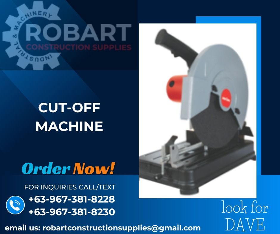 CUT-OFF MACHINE (Category: Construction Tools & Equipment) located in Caloocan City. Submitted by gabo. (Listing ID 1308551808, Image 1). Description: SALE❗ ❗ ❗ SALE❗ ❗ ❗ SALE❗ ❗ ❗ LOOK FOR: Dave T. Cariño 0 9 6 7 3 8 1 8 2 2 8 / 0 9 6 7 3 8 1 8 2 3 0 7 7 4 6-6 1 4 8 / 7 0 0 2- 2 8 7 2 / 8 6 3 6-3 0 0 5 𝑹𝑶𝑩𝑨𝑹𝑻 𝑪𝑶𝑵𝑺𝑻𝑹𝑼𝑪𝑻𝑰𝑶𝑵 𝑺𝑼𝑷𝑷𝑳𝑰𝑬𝑺 📍S&L BUILDING, 1ST & 2ND FLOOR, 1405 YUSECO ST, STA CRUZ, MANILA SEND US MESSAGE FOR INQU