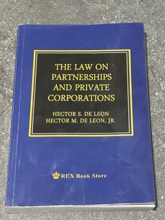 The Law on Partnerships and Private Corporation De Leon