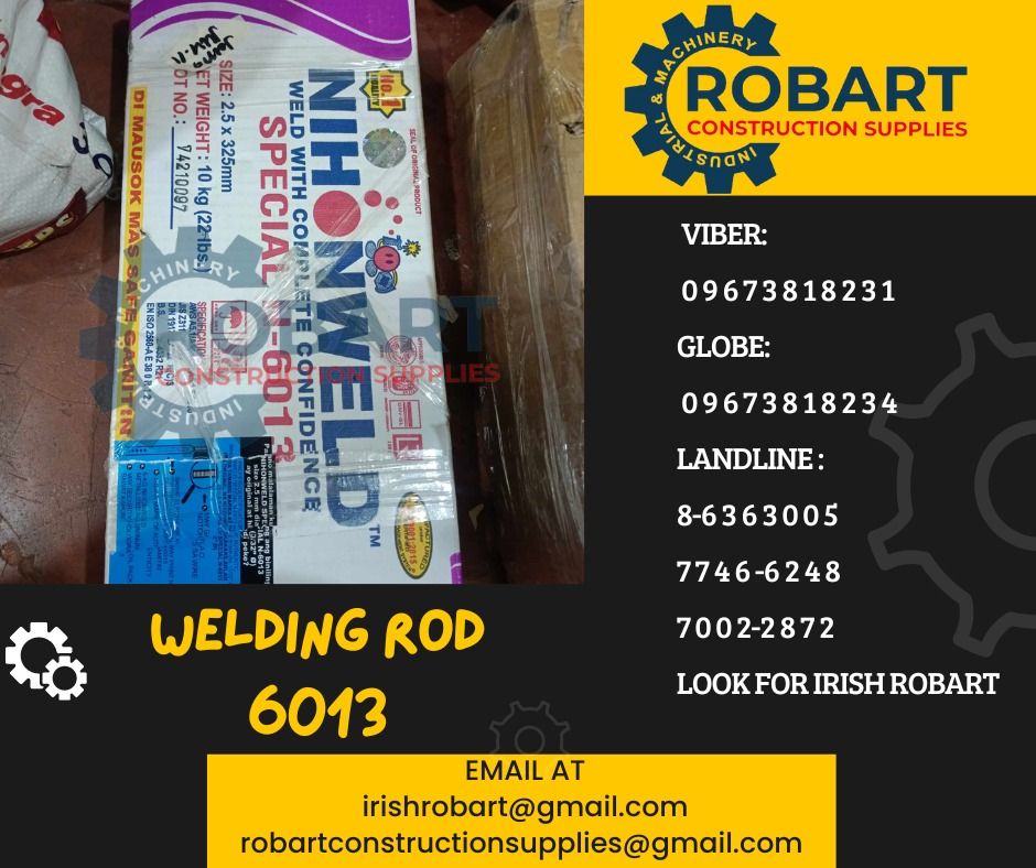 welding rod 6013 (Category: Construction Tools & Equipment) located in Manila. Submitted by irishrobart_22 (Listing ID 1308517798, Image 1). Description: welding rod 6013 2.5mm x 10kgs brand: NIHONWELD SEND US MESSAGE FOR INQUIRIES ‼️‼️ LOOK FOR IRISH ROBART VBR : 0 9 6 7 3 8 1 8 2 3 1/ 0 9 6 7 3 8 1 8 2 3 4 LANDLINE 8-6 3 6 3 0 0 5 / 7 7 4 6 -6 2 4 / 7 0 0 2-2 8 7 2 GMAIL: I R I S H R O B A R T @ G M A I L . C O M Office Address: 1405 Yuseco St.